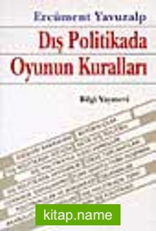 Dış Politikada Oyunun Kuralları