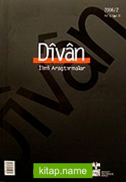 Divan/ İlmi Araştırmalar Sayı:21/Yıl:11/2006/2