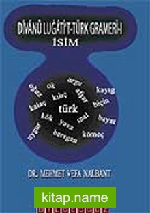 Divanü Lugati’t-Türk Gramer-i İsim (ciltsiz)