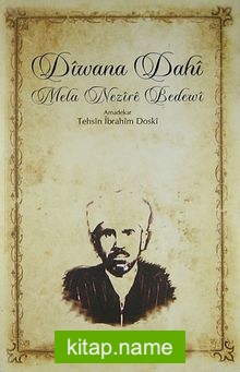 Diwana Dahi / Mela Nezire Bedewi