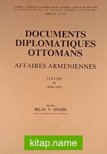 Documents Diplomatiques Ottomans (II.Volume)