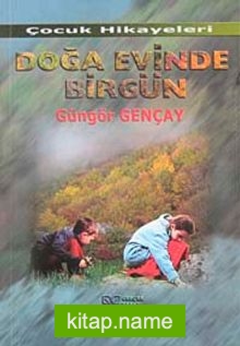 Doğa Evinde Birgün