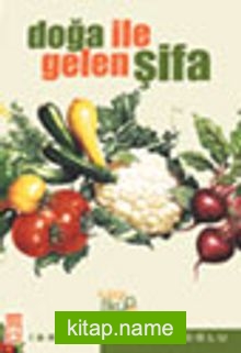 Doğa ile Gelen Şifa