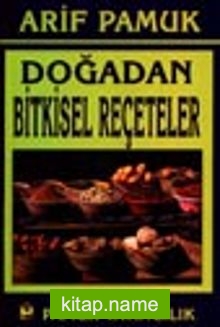 Doğadan Bitkisel Reçeteler (bitki-016)