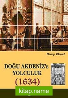 Doğu Akdeniz’e Yolculuk (1634)