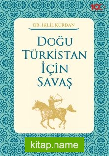 Doğu Türkistan İçin Savaş