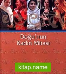 Doğunun Kadın Mirası