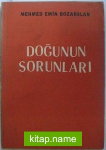 Doğu’nun Sorunları (/ 12-G-7 )