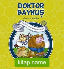 Doktor Baykuş  Temizlik-Hırs