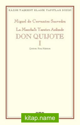 Don Quijote (2 Cilt Takım Kutulu) / La Mancha’lı Yaratıcı Asilzade