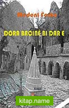 Dora Bacine Bi Dar E