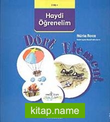 Dört Element / Haydi Öğrenelim