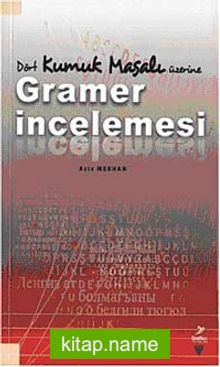 Dört Kumuk Masalı Üzerine Gramer İncelemesi