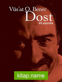 Dost 60 Yaşında