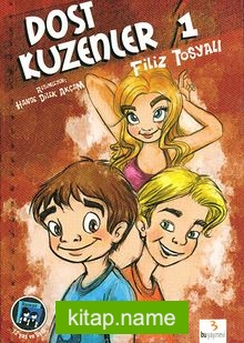 Dost Kuzenler 1