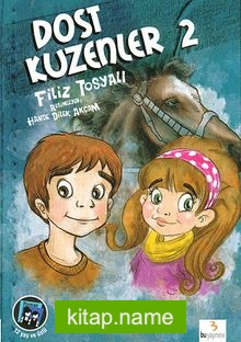 Dost Kuzenler 2