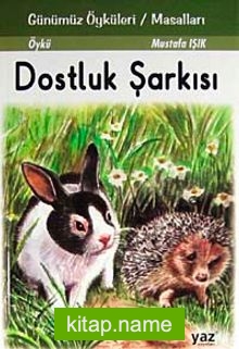 Dostluk Şarkısı