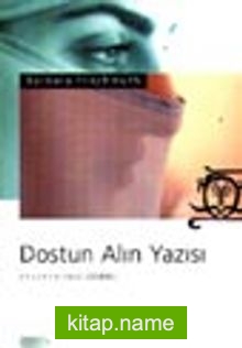 Dostun Alın Yazısı