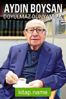 Doyulmaz Dünyamıza