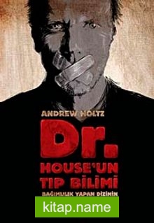 Dr. House’un Tıp Bilimi