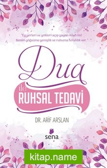 Dua İle Ruhsal Tedavi