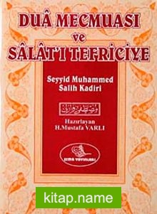 Dua Mecmuası ve Salat’ı Tefriciye (cep boy)