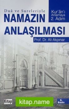 Dua Ve Sureleriyle Namazın Anlaşılması