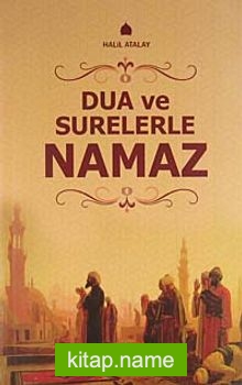 Dua ve Surelerle Namaz