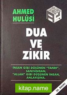 Dua ve Zikir (Kuşe Kağıt Ciltli)