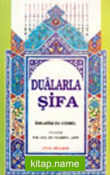 Dualarla Şifa