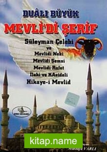 Dualı Büyük Mevlid-i Şerif / Süleyman Çelebi