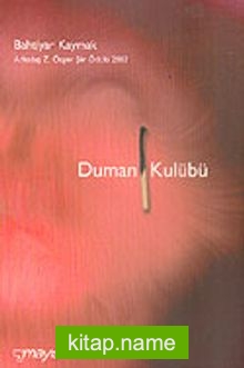 Duman Kulübü/Arkadaş Z. Özger Şiir Ödülü 2002