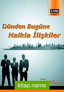 Dünden Bugüne Halkla İlişkiler