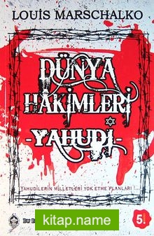 Dünya Hakimleri -Yahudi- Cihanı Yutmaya Hazırlanan Sinsi Canavar