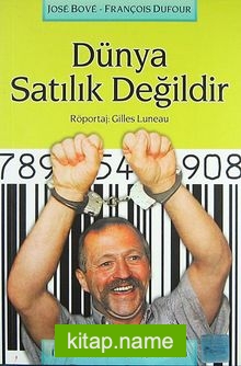 Dünya Satılık Değildir