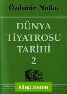 Dünya Tiyatrosu Tarihi-2