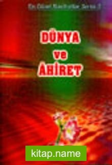 Dünya ve Ahiret