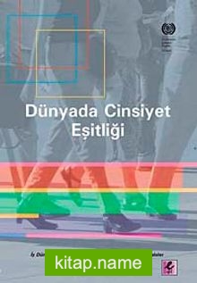 Dünyada Cinsiyet Eşitliği