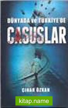 Dünyada ve Türkiye’de Casuslar