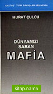 Dünyamızı Saran Mafia 3 Cilt