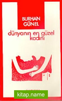 Dünyanın En Güzel Kadını