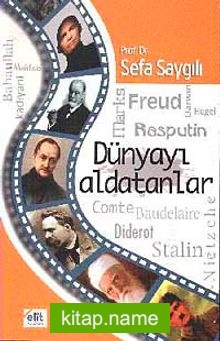 Dünyayı Aldatanlar