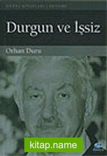 Durgun ve İşsiz