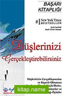 Düşlerinizi Gerçekleştirebilirsiniz