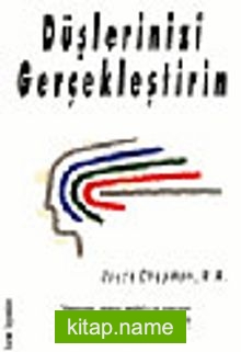 Düşlerinizi Gerçekleştirin