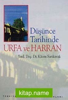 Düşünce Tarihinde Urfa ve Harran