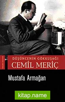 Düşüncenin Gökkuşağı Cemil Meriç