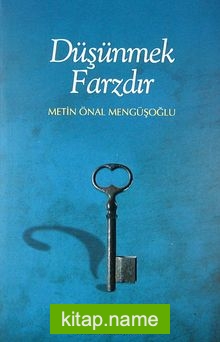 Düşünmek Farzdır