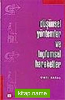 Düşünsel Yöntemler ve Toplumsal Hareketler