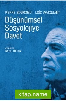 Düşünümsel Sosyolojiye Davet